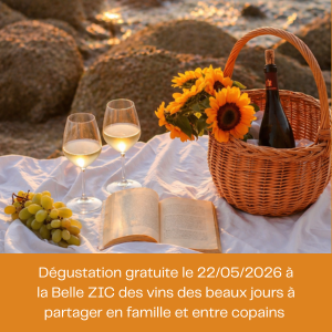 Les beaux jours s&rsquo;invitent dans votre verre : dégustation gratuite, à la Belle ZIC, de vins gorgés de soleil.